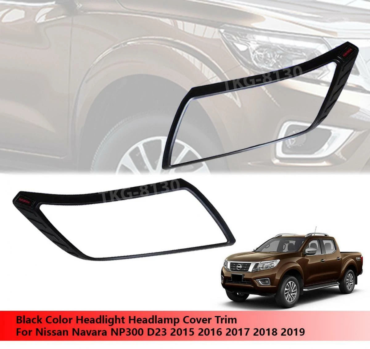 Headlight Cover Trim for Nissan Navara NP300 (2015-2019)