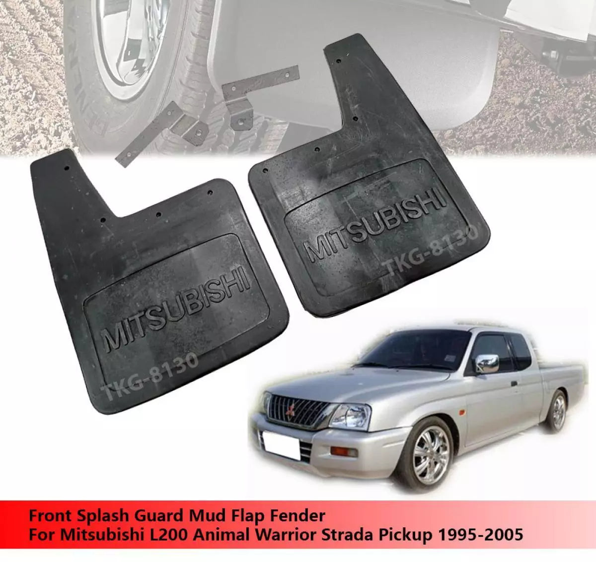 Front Mud Flap for Mitsubishi L200 Animal (1995-2005)