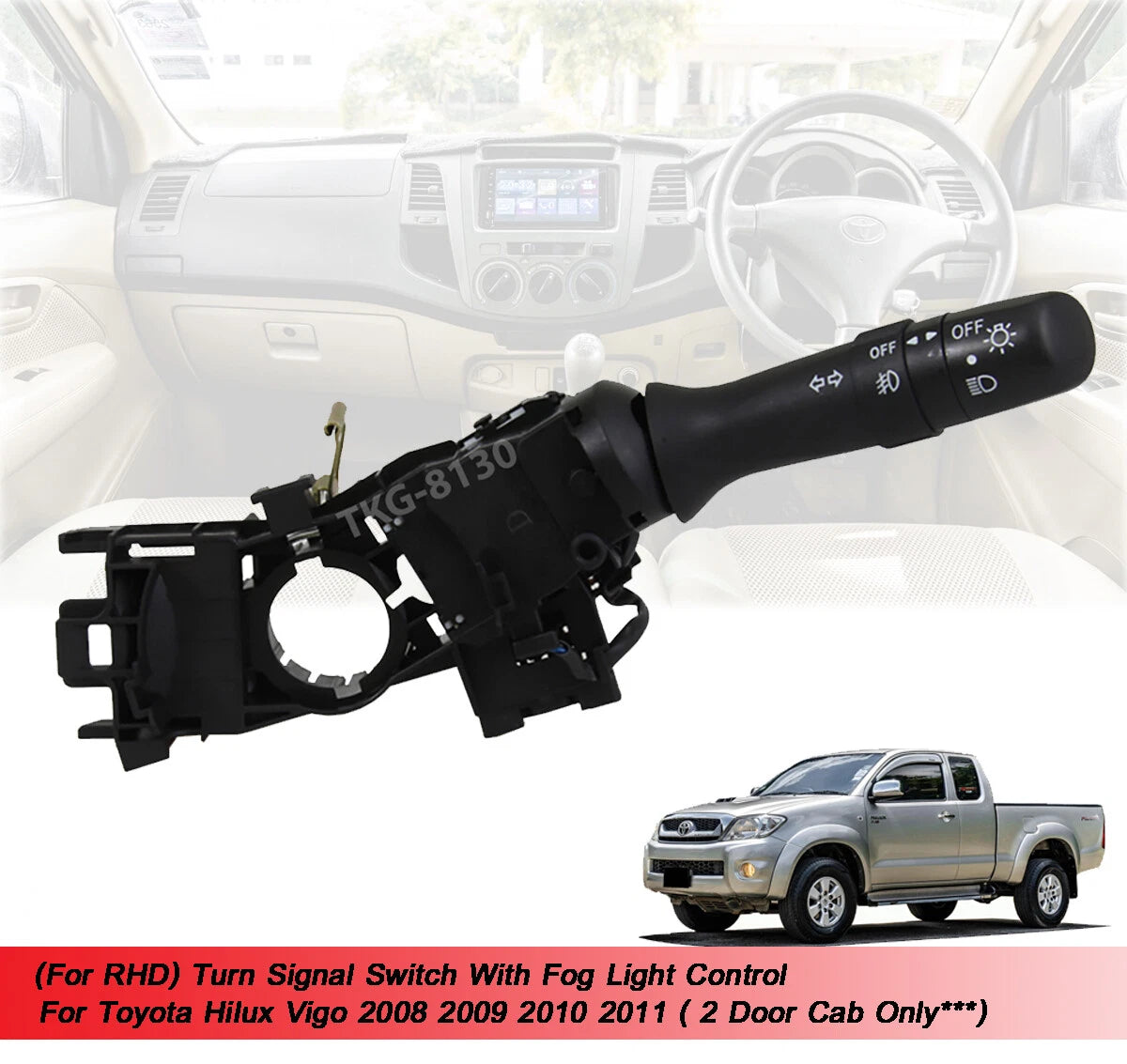 Indicators  Switch for Toyota Hilux Vigo 2 Dr Cab (2008-2011)