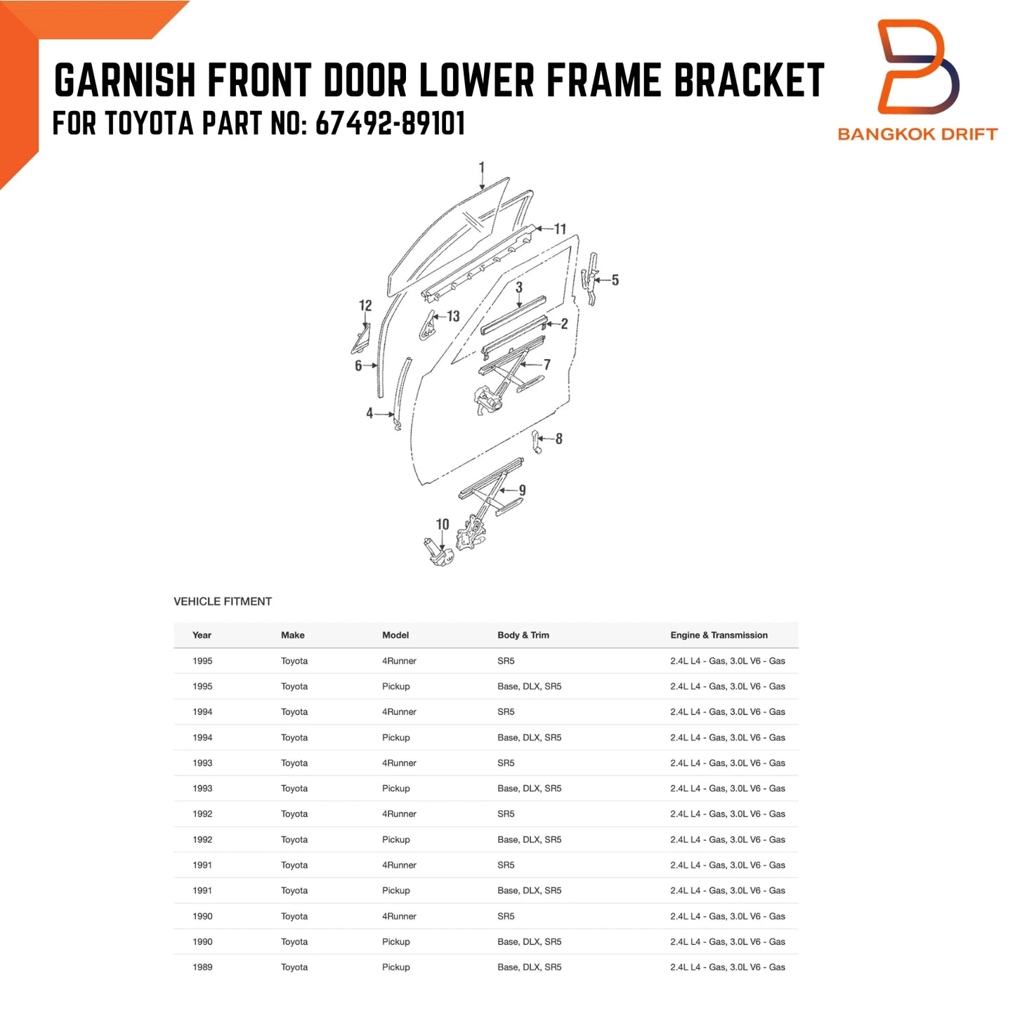 Front Door Lower Frame Bracket for Toyota Hilux, 4Runner (88-96)