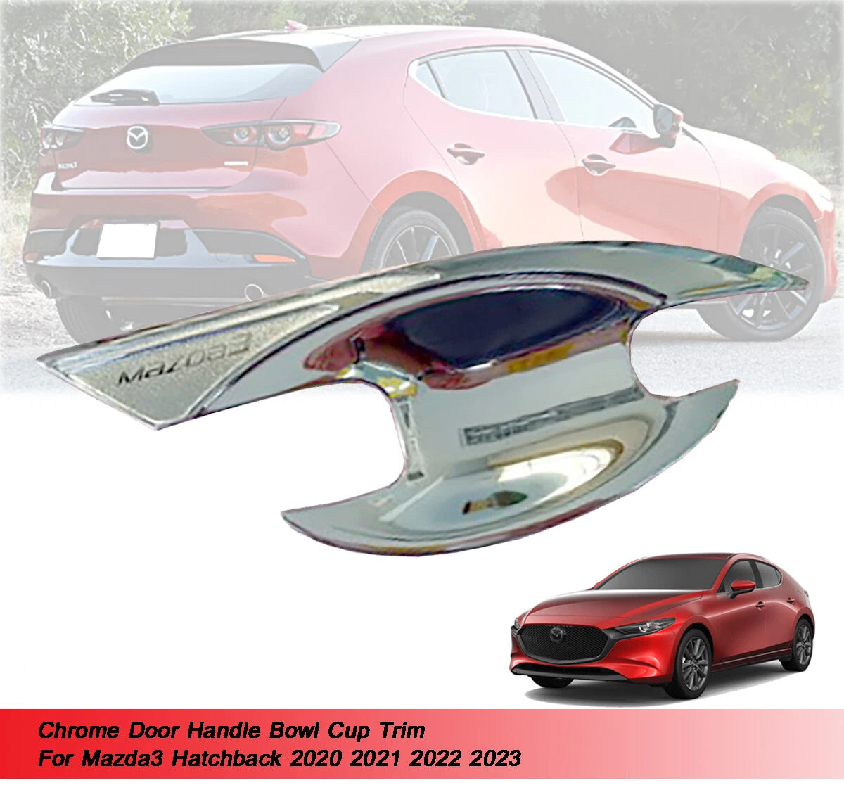 Chrome Door Handle Bowl Cup for Mazda3 Hatchback (2020-2023)