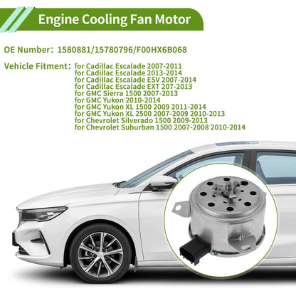 Radiator Fan Motor for Cadillac Escalade (2007 - 2011)
