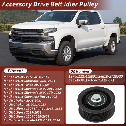 Accessory Drive Belt Idler Pulley for Chevrolet, GMC, Cadillac