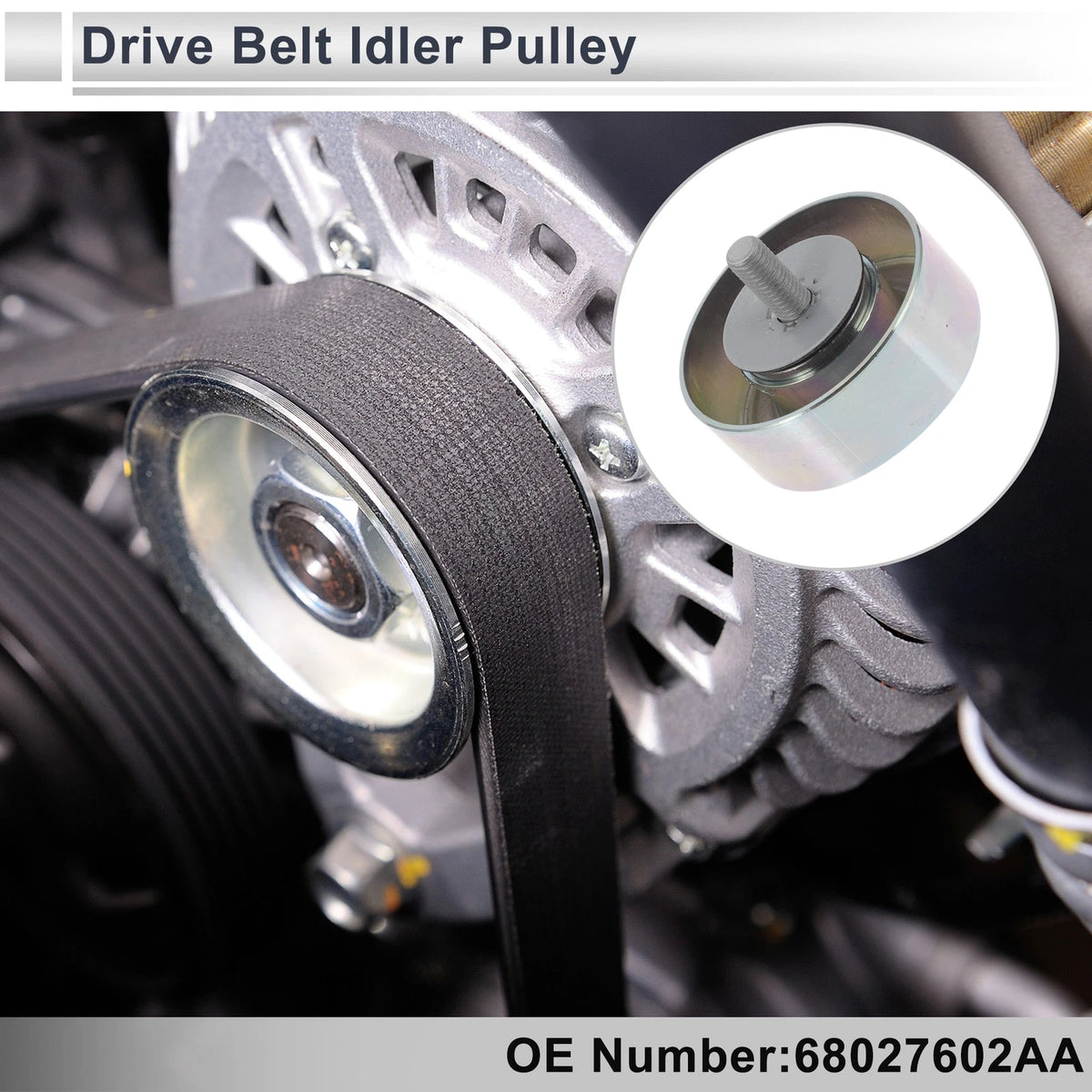 Drive Belt Idler Pulley for Jeep Wrangler (2007-2013) 1 Pcs