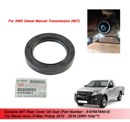 Rear Cover Oil Seal for Isuzu Dmax 2WD (2012-2018)