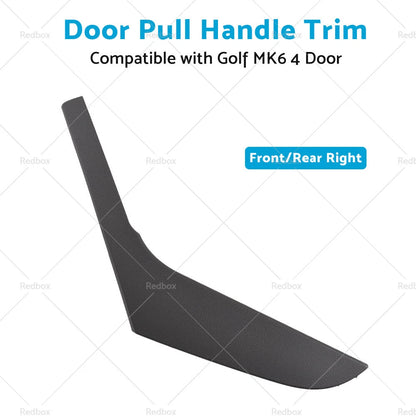 Right Inner Door Trim Pull Handle Cover for 2009-2013 VW Golf MK6