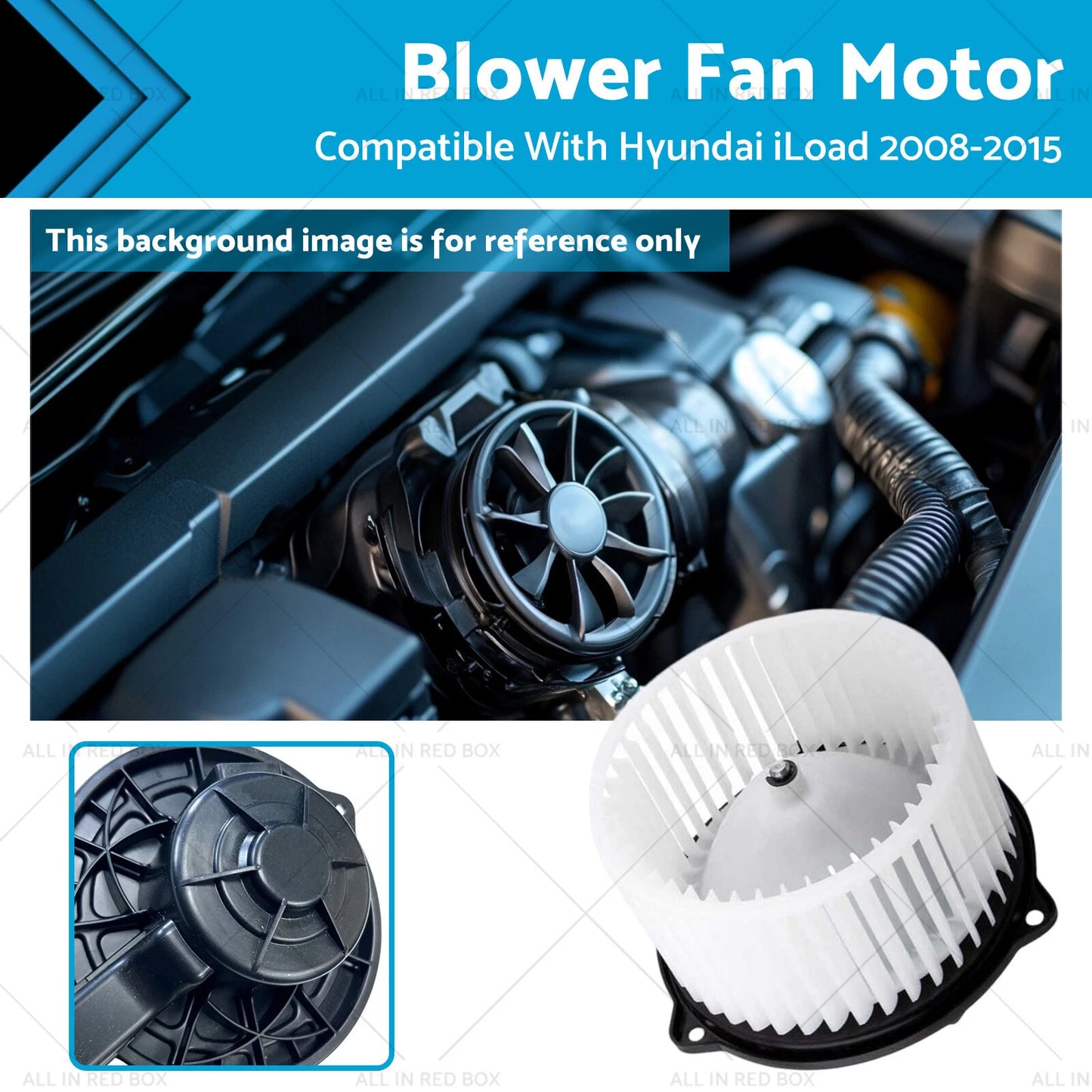 Blower Fan Motor for Hyundai iLoad (2008-2015)