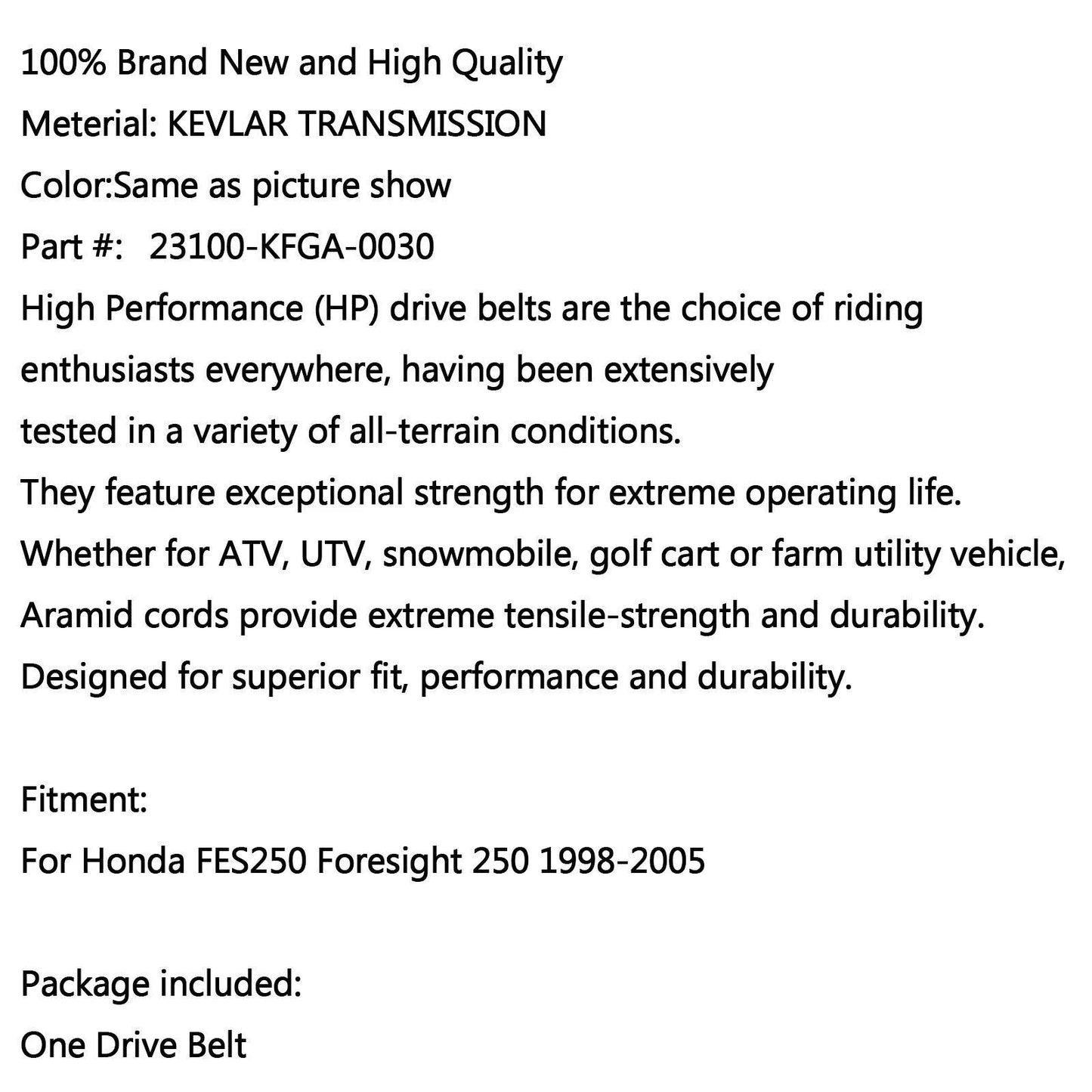 Drive Belt for Honda FES250 Foresight 250 (1998-2005)