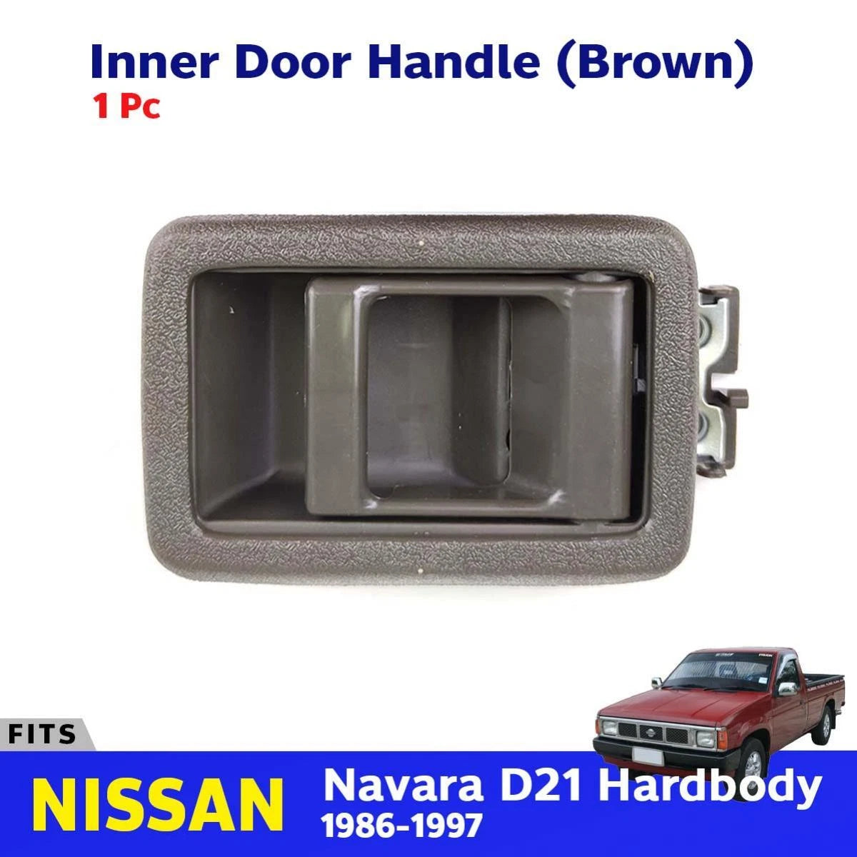 Interior Inner Door Handle Fits Nissan Navara D21 Pickup Truck UTE 1986-97