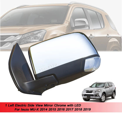 LH Electric Side Mirror Chrome for Isuzu MU-X (2014-2019)
