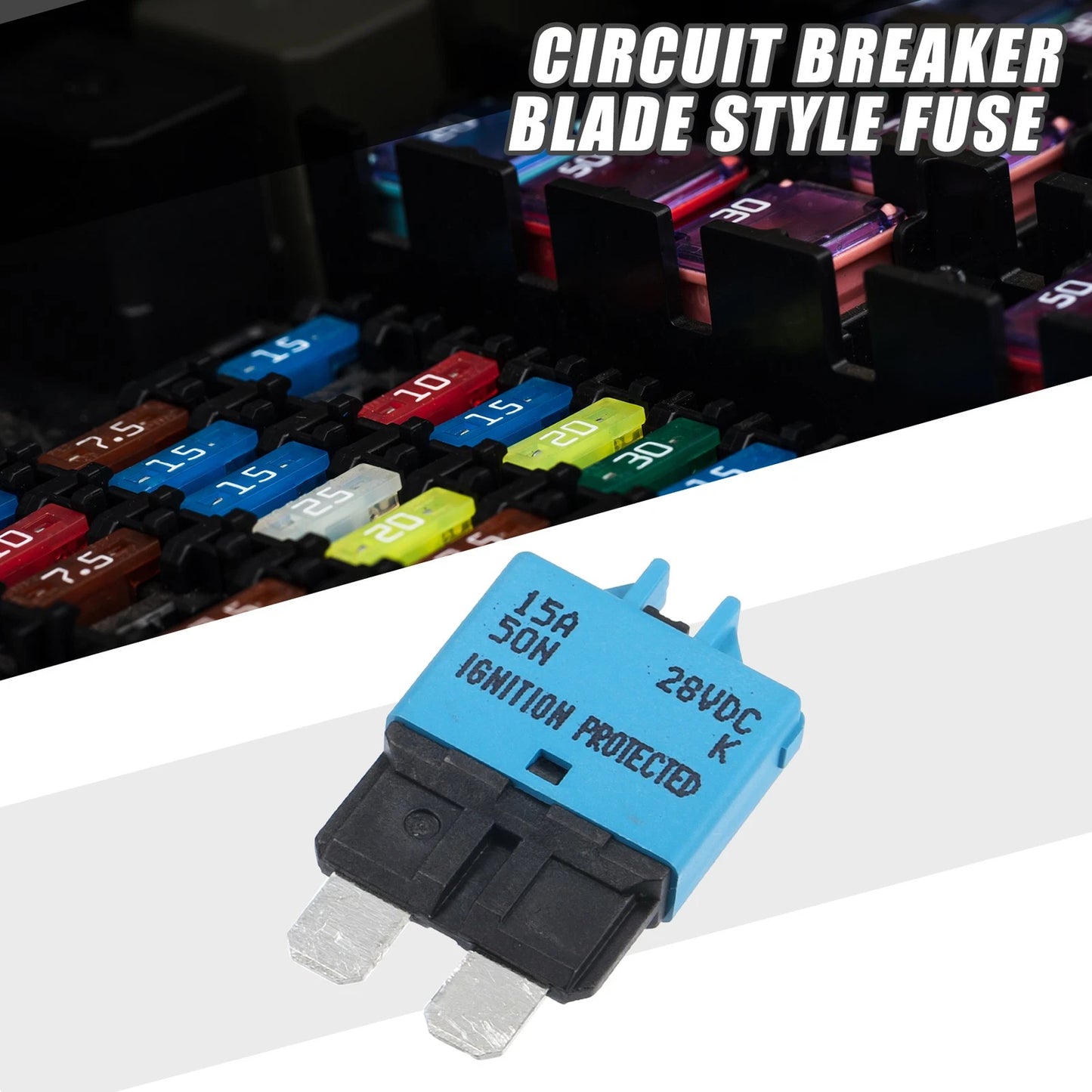Circuit Breaker / 15A 28V / Blade Style Fuse Resettable for Car Marine