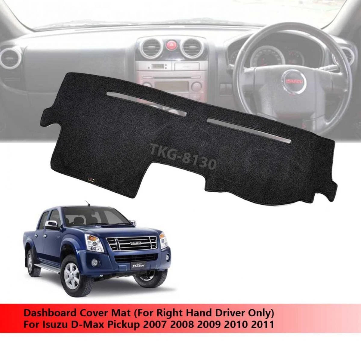 Dashboard Mat Cover for Isuzu D-Max (2007-2011)