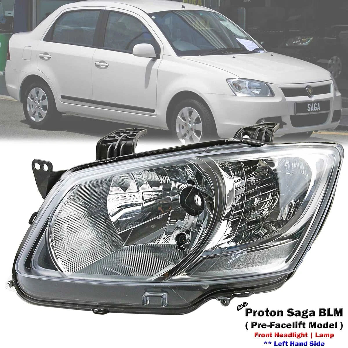 Headlight LHS for Proton S16 BLM 1.3L 1.6L (2008-2010)