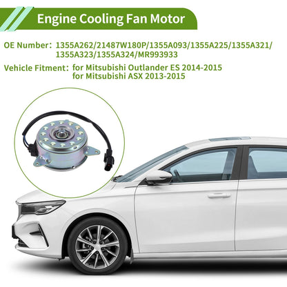 Radiator Fan Motor for Mitsubishi Outlander ES, ASX (2013-2015)