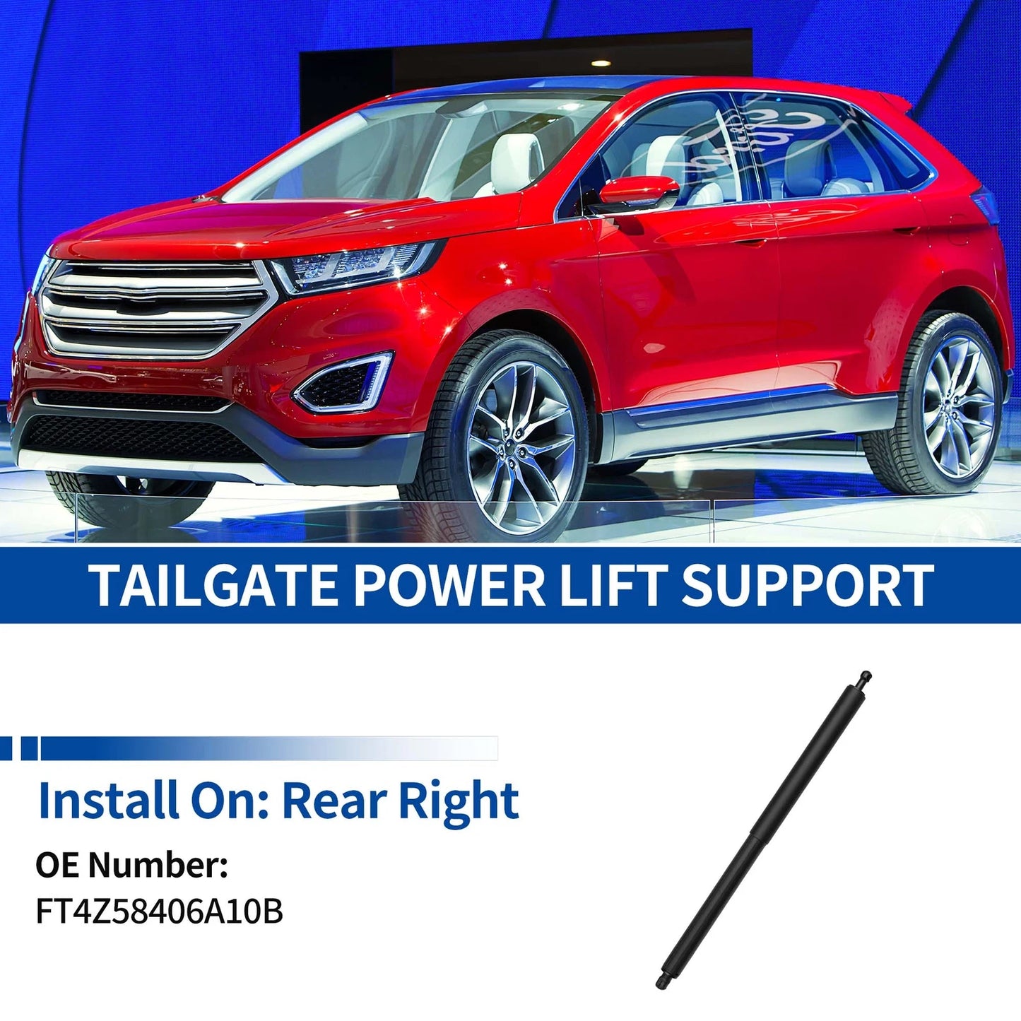 Rear RH Tailgate Power Lift Support for Ford Edge (2015-2018)
