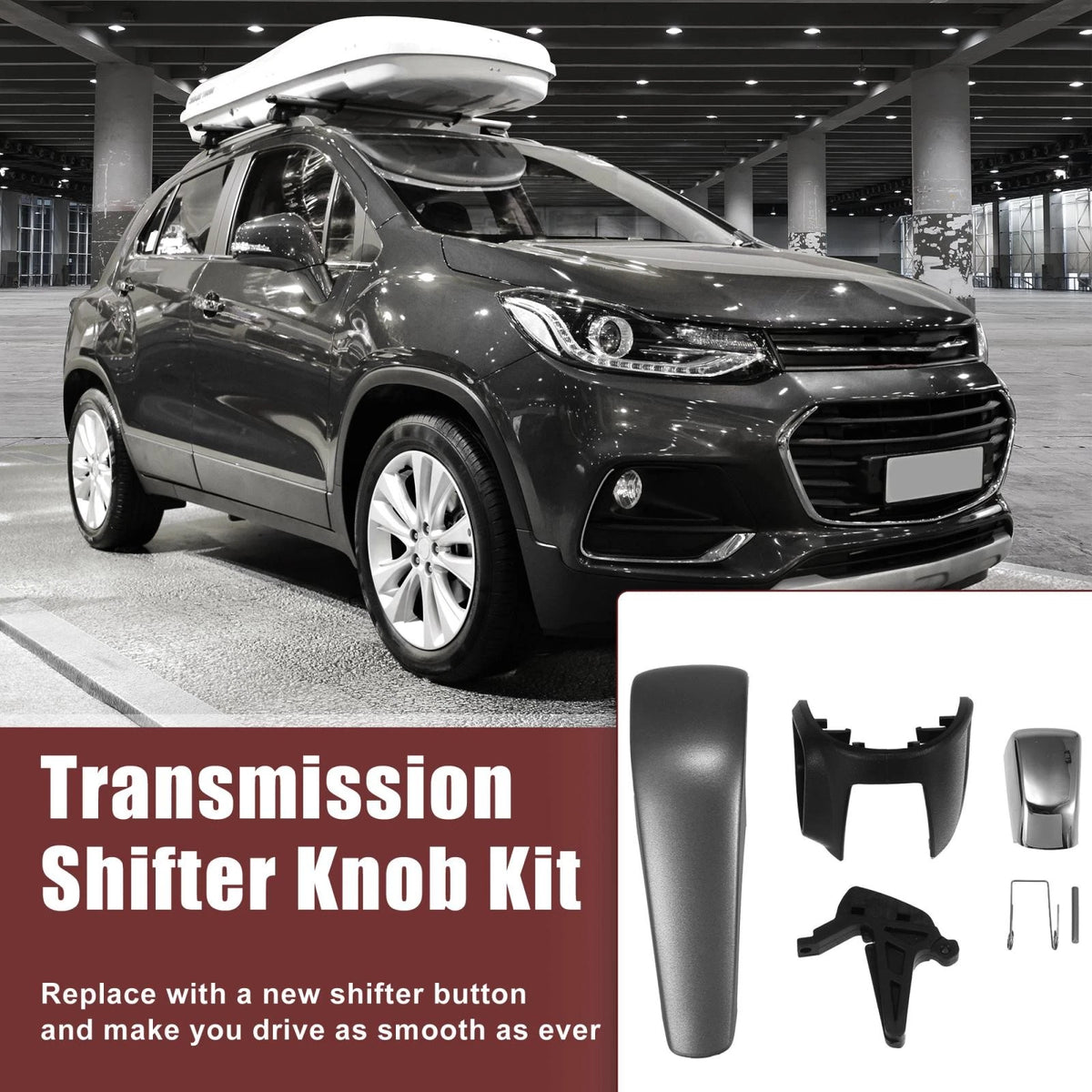 Transmission Shifter Knob Kit for Chevrolet Aveo Trax (2012 - 2016)
