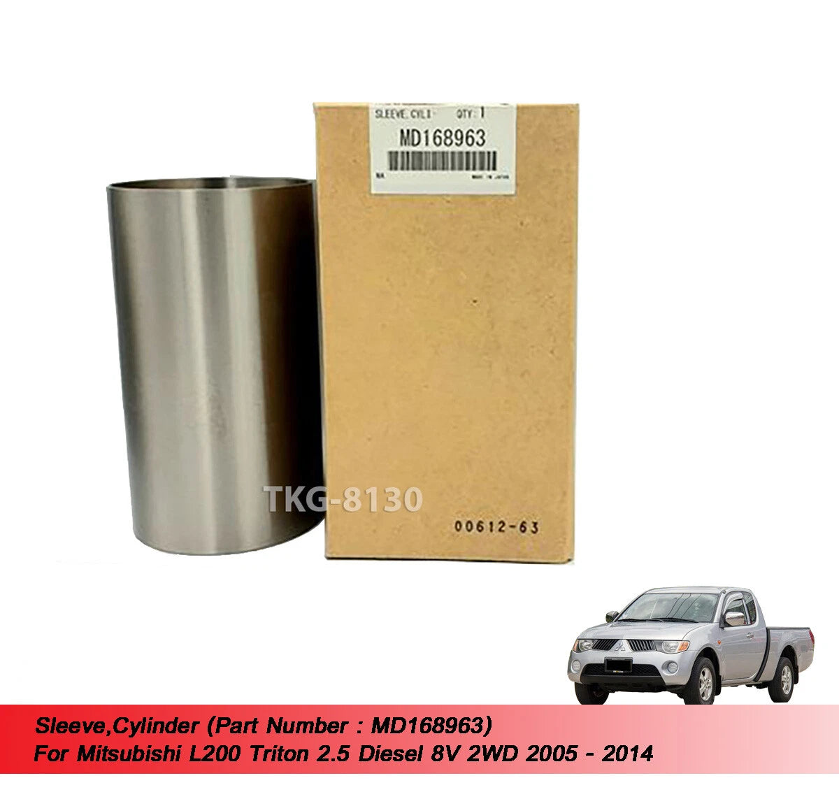 Sleeve Cylinder for Mitsubishi L200 Triton 2.5 Diesel 8V 2WD (2005-2014)