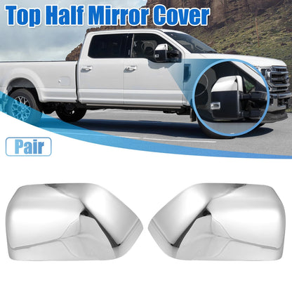 Chrome Plated Top Half Mirror Covers for Ford F-250 F-350 F-450 F-550