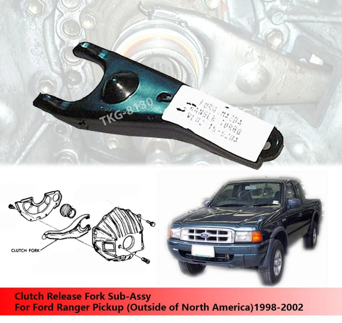 Clutch Release Fork for Ford Ranger Ute(Outside USA) (1998-2002)