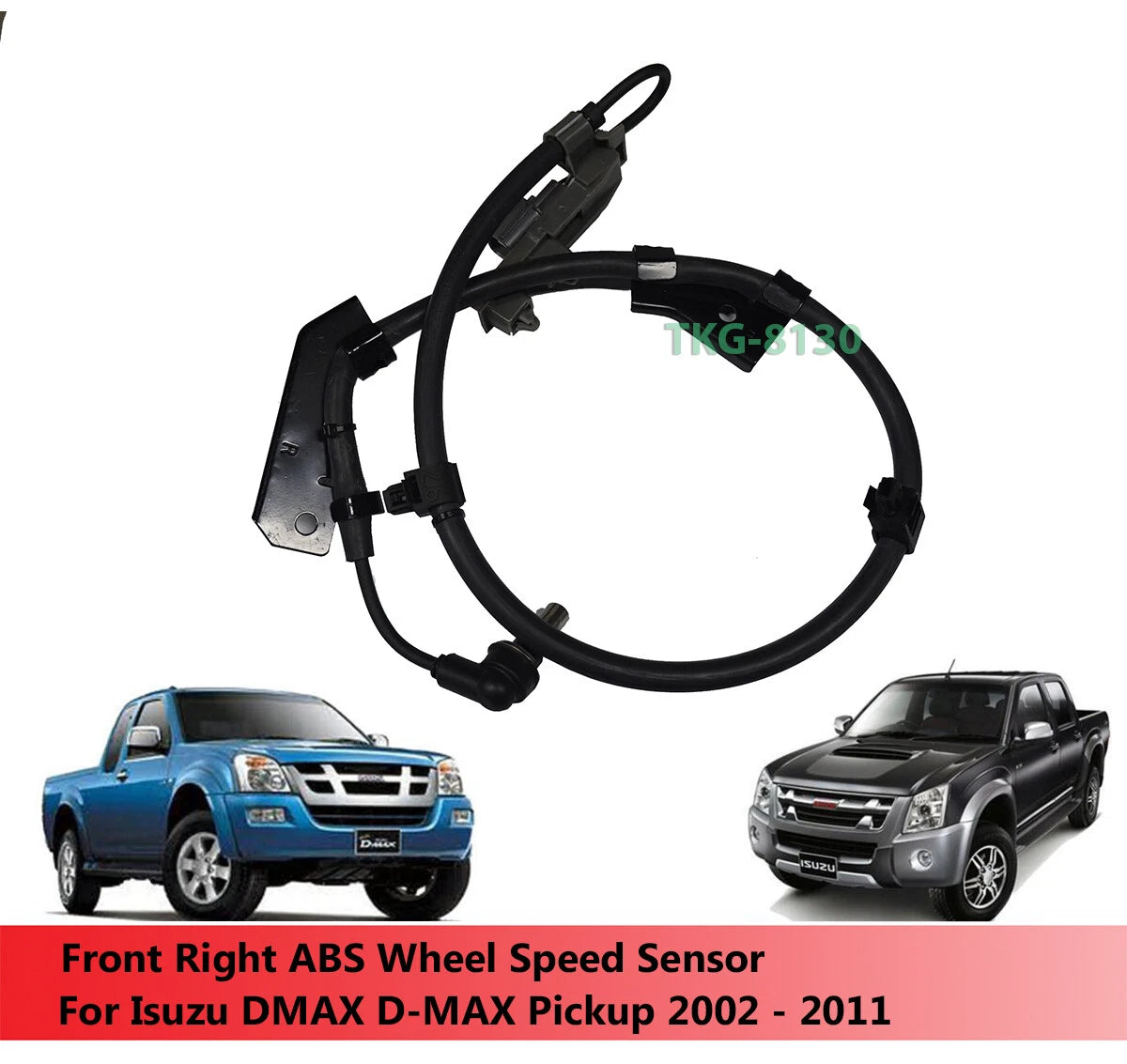 Front Right ABS Wheel Speed Sensor for Isuzu D-Max 2002-2011 (2002-2011)