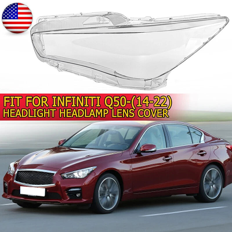 Driver Side Front Headlight Lens Cover for Infiniti Q50 (2014-2021)