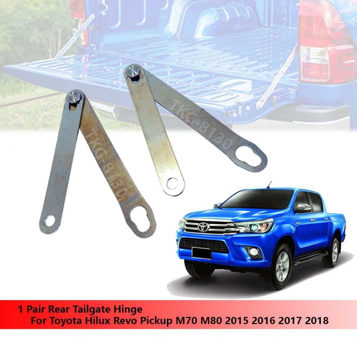 Tailgate Hinge for Toyota Hilux Revo M70 M80 Ute(2015-2018)
