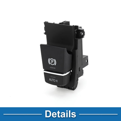 Brake Button Parking Switch for BMW 320i (2013-2018)