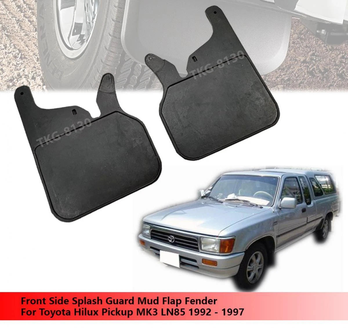 Mud Flap Fender for Toyota Hilux MK3 (2WD) (1992-1997)