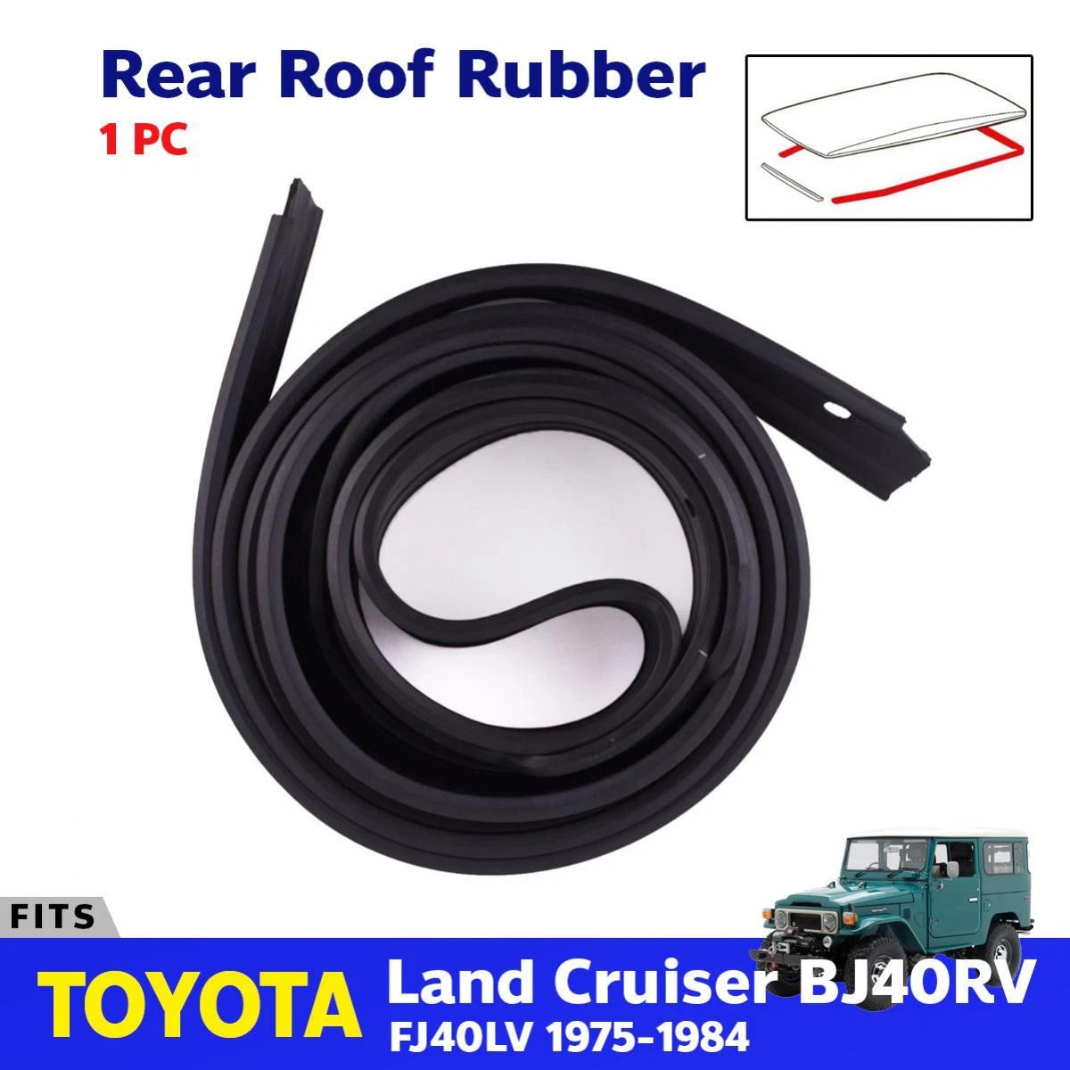 Weatherstrip Seal Rear Roof Packing Rubber Fits 1975-84 Toyota Land Cruiser FJ40