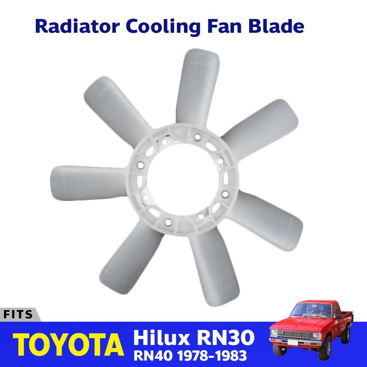 Fan Blade Engine Radiator Cooling Fita Toyota Hilux RN30 LN40 Pickup Truck D06