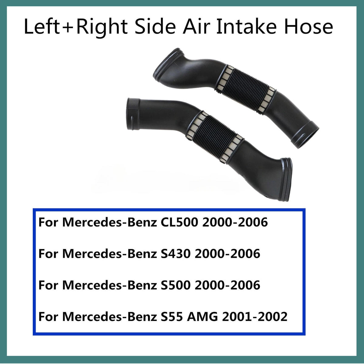 2x Air Intake Hose - Driver/Passenger Side MB CL500 S430 S500 (1992–1999)