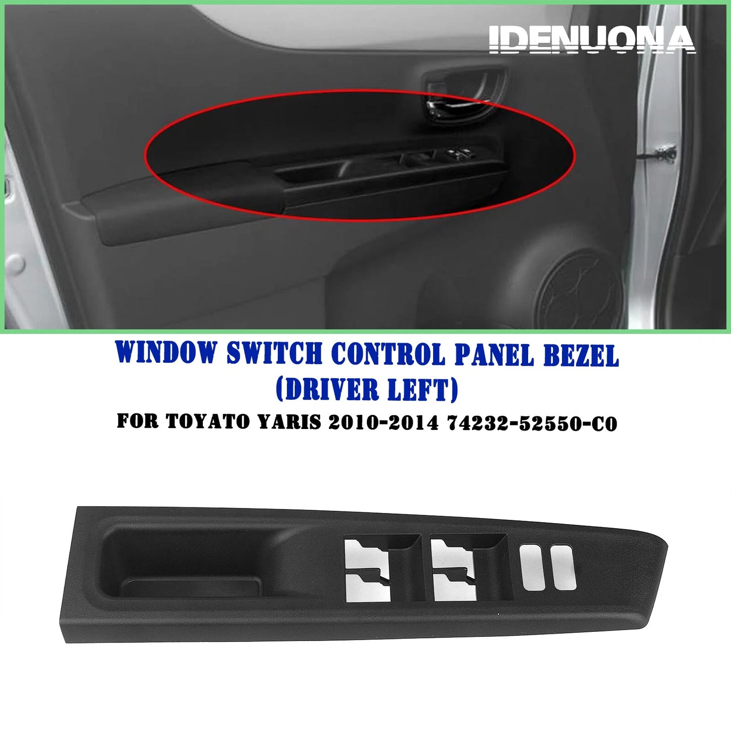 Window Switch Control Panel Bezel for Toyota Yaris (2010-2014)