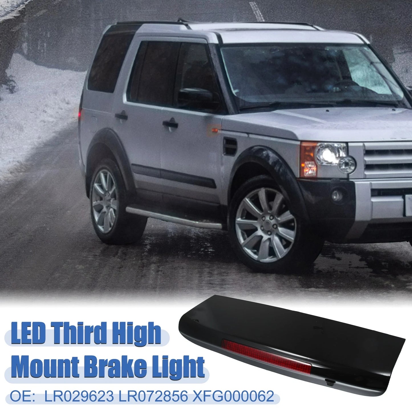 Third Brake Light for Land Rover 2006-2009 (LR029623, LR072856, XFG000062)