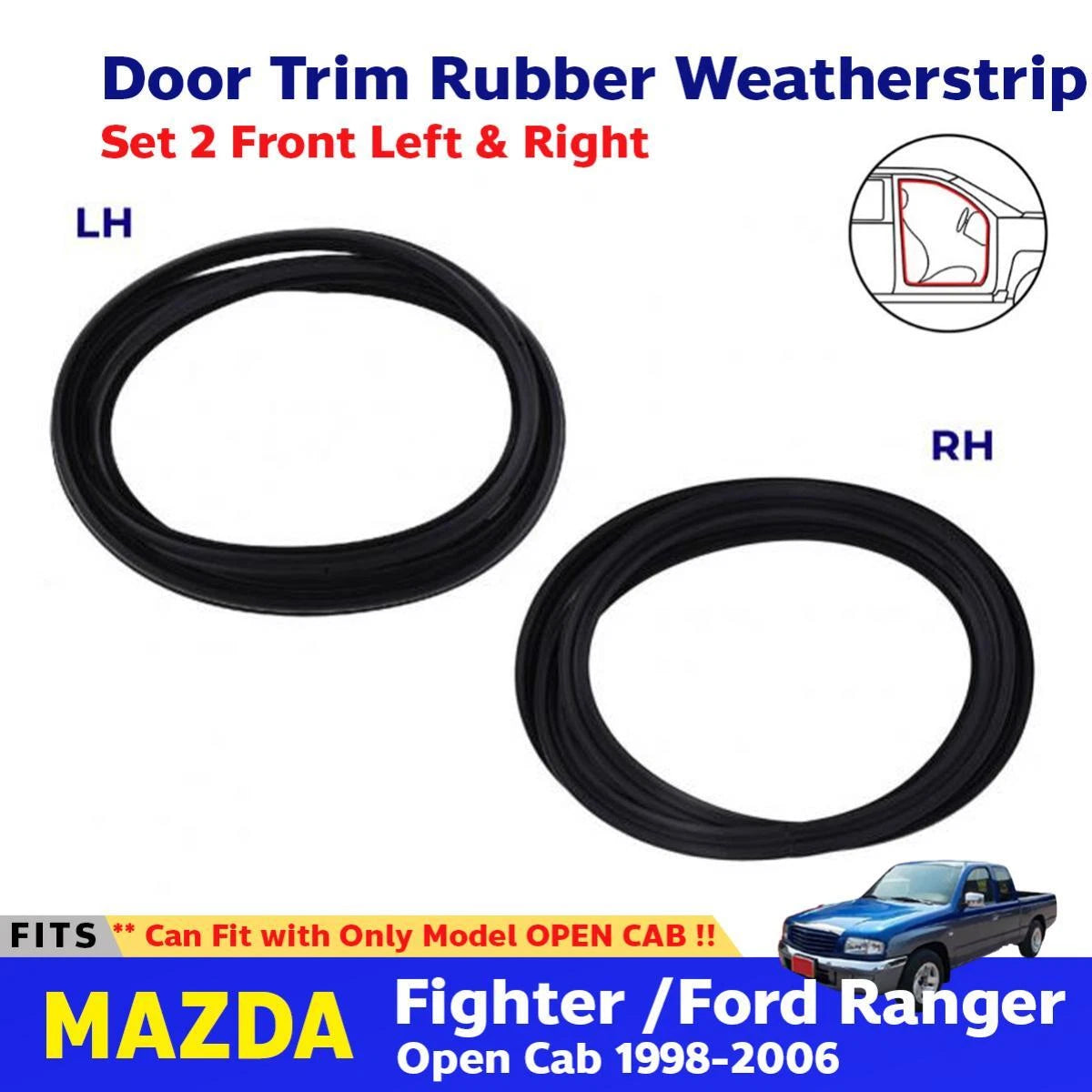 Door Trim Rubber Weatherstrip 1 PC Fits Ford Ranger 2D Open Cab UTE 1998-06 D09