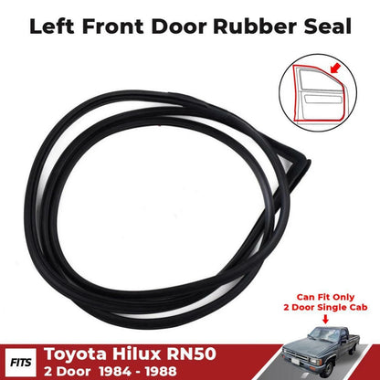 Door Rubber Weatherstrip LH Front Fit Toyota Hilux LN50 LN56 4Runner Ute 1984-88