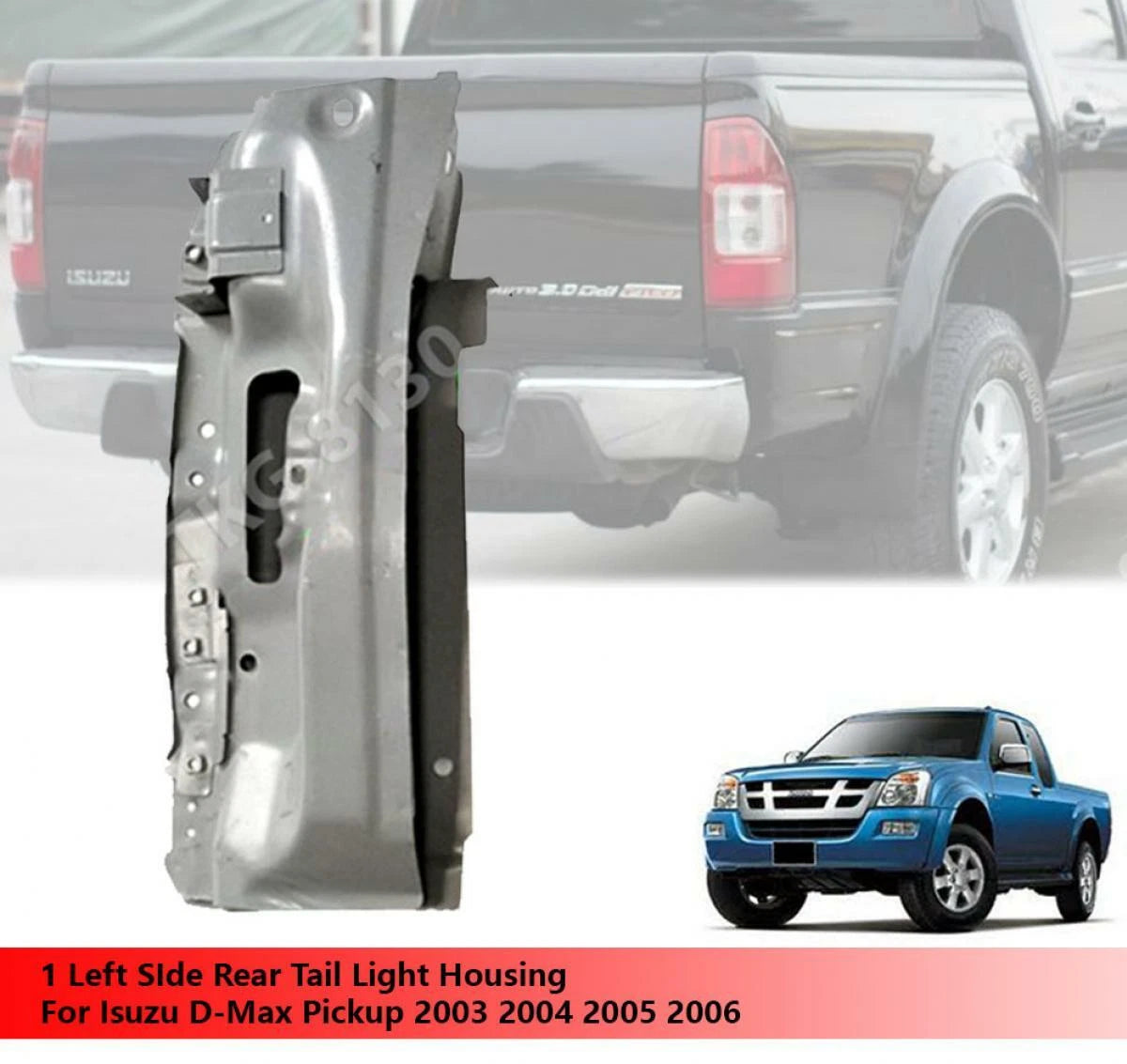 Left Rear Tail Light Housing for Isuzu Dmax D-Max (2003-2006)