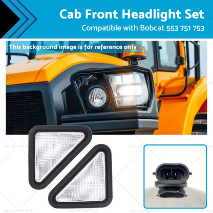Cab Front Headlight Set for Bobcat 553 751 753 T110 T140 T180 A220 A300