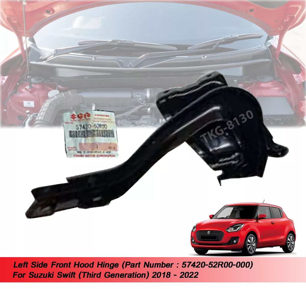 Left Front Hood Hinge for Suzuki Swift (2018-2022)