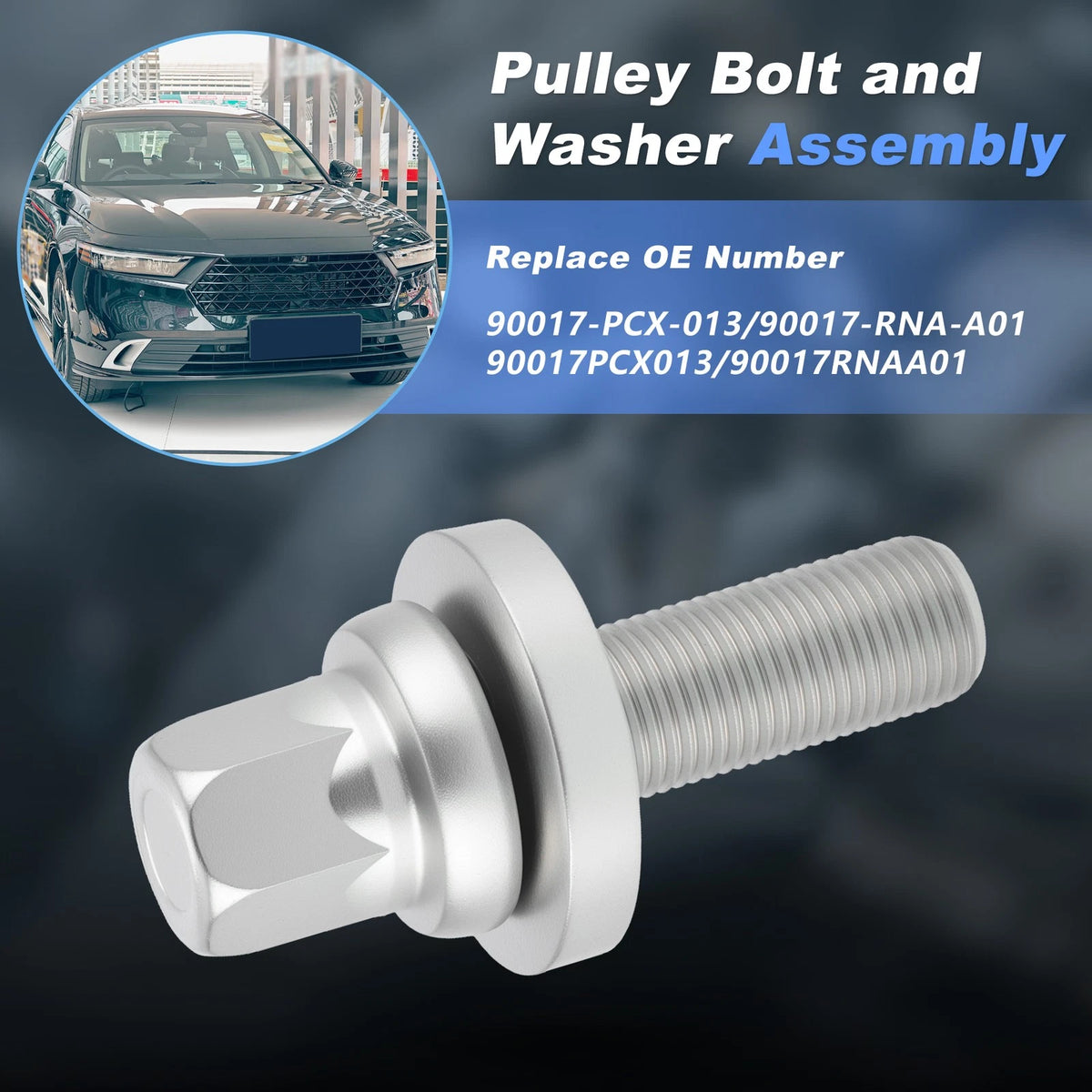 Crankshaft Pulley Bolt and Washer for Honda Accord CRV Civic