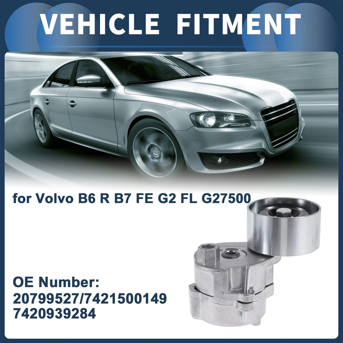 Belt Tensioner for Volvo B6 B7 FE G2 FL (2000-2007) - Metal 1 Pc
