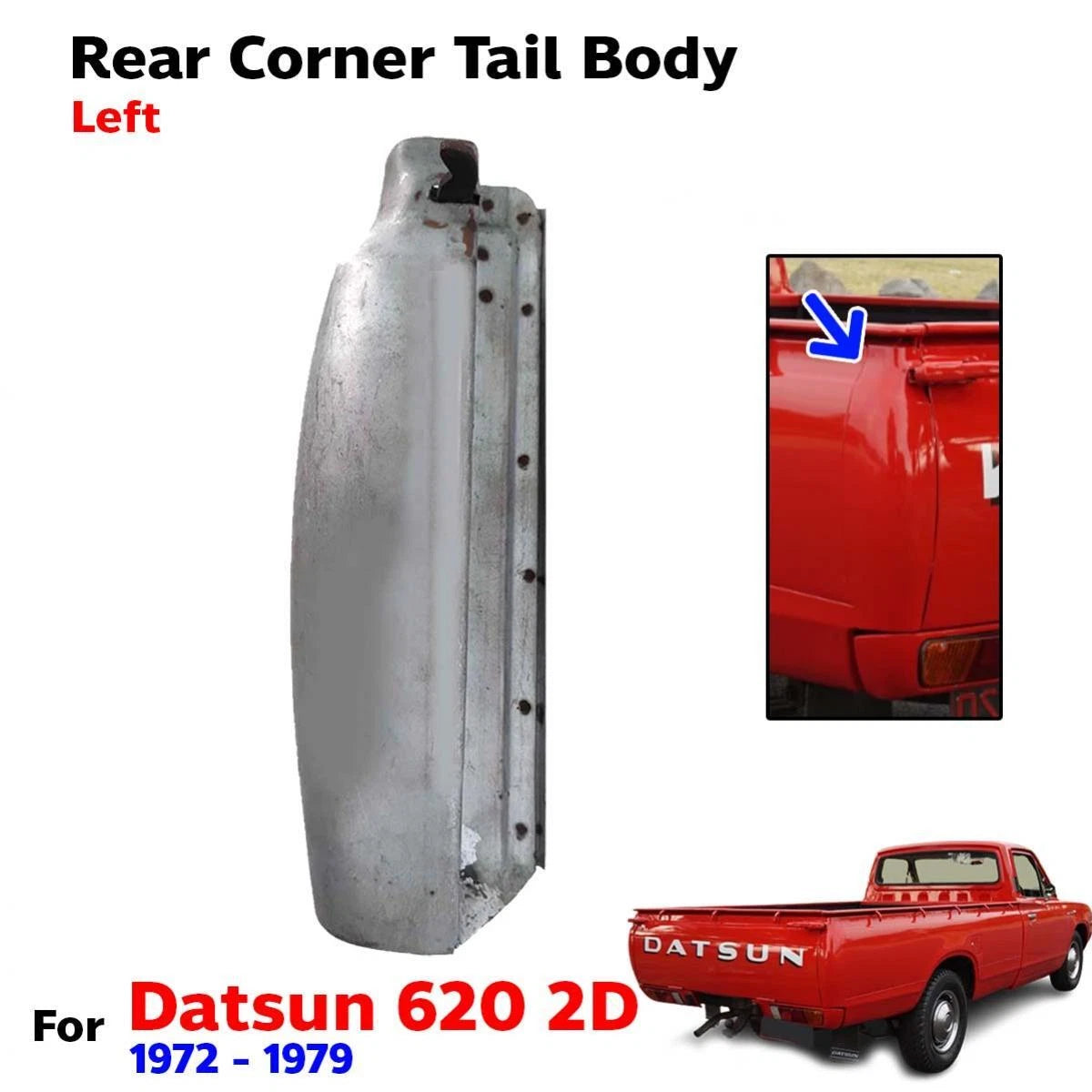 Rear Corner Tail Body Cover Fits Datsun 620 1500 2D Pickup Truck 1972-79 Left