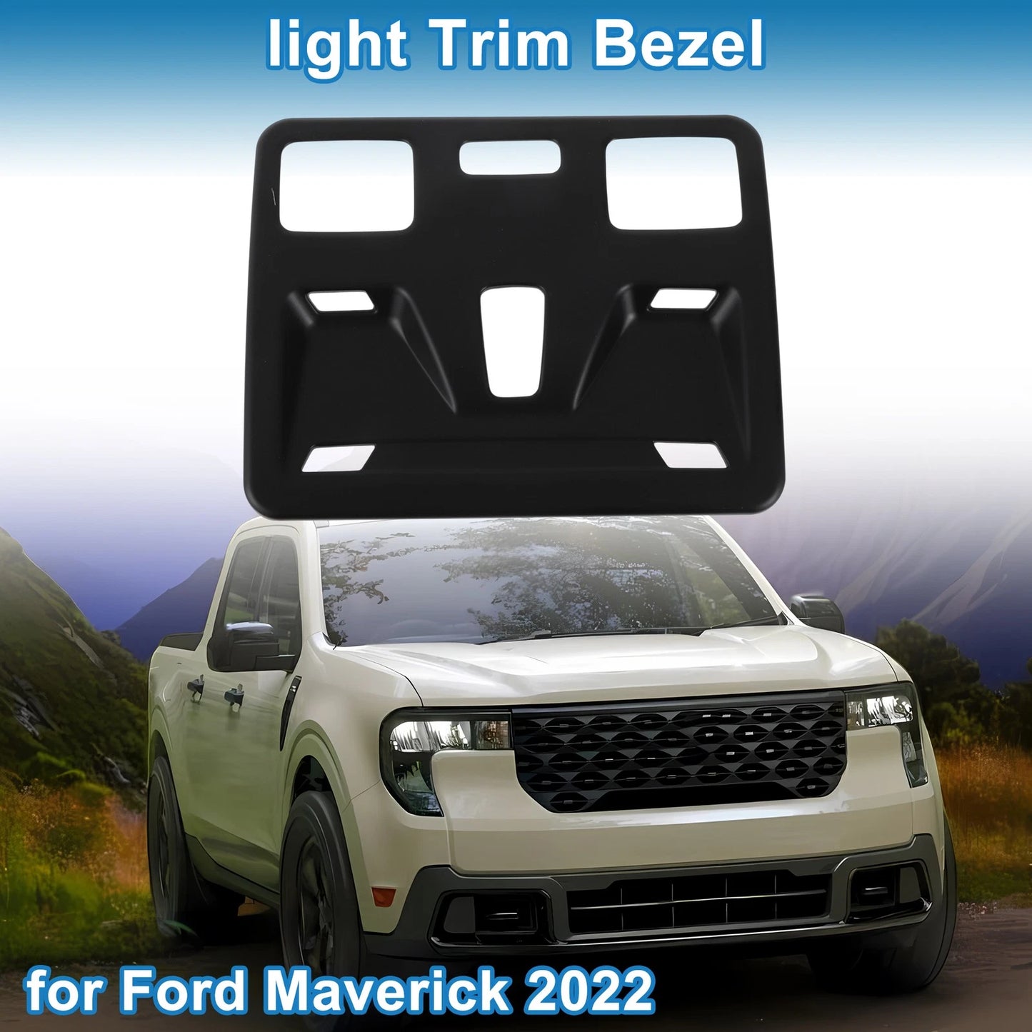 Front Row Headlight Trim Bezel for Ford Maverick (2022)