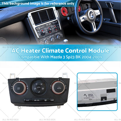 AC Heater Climate Control Module for Mazda 3 SP23 (2004-2009)