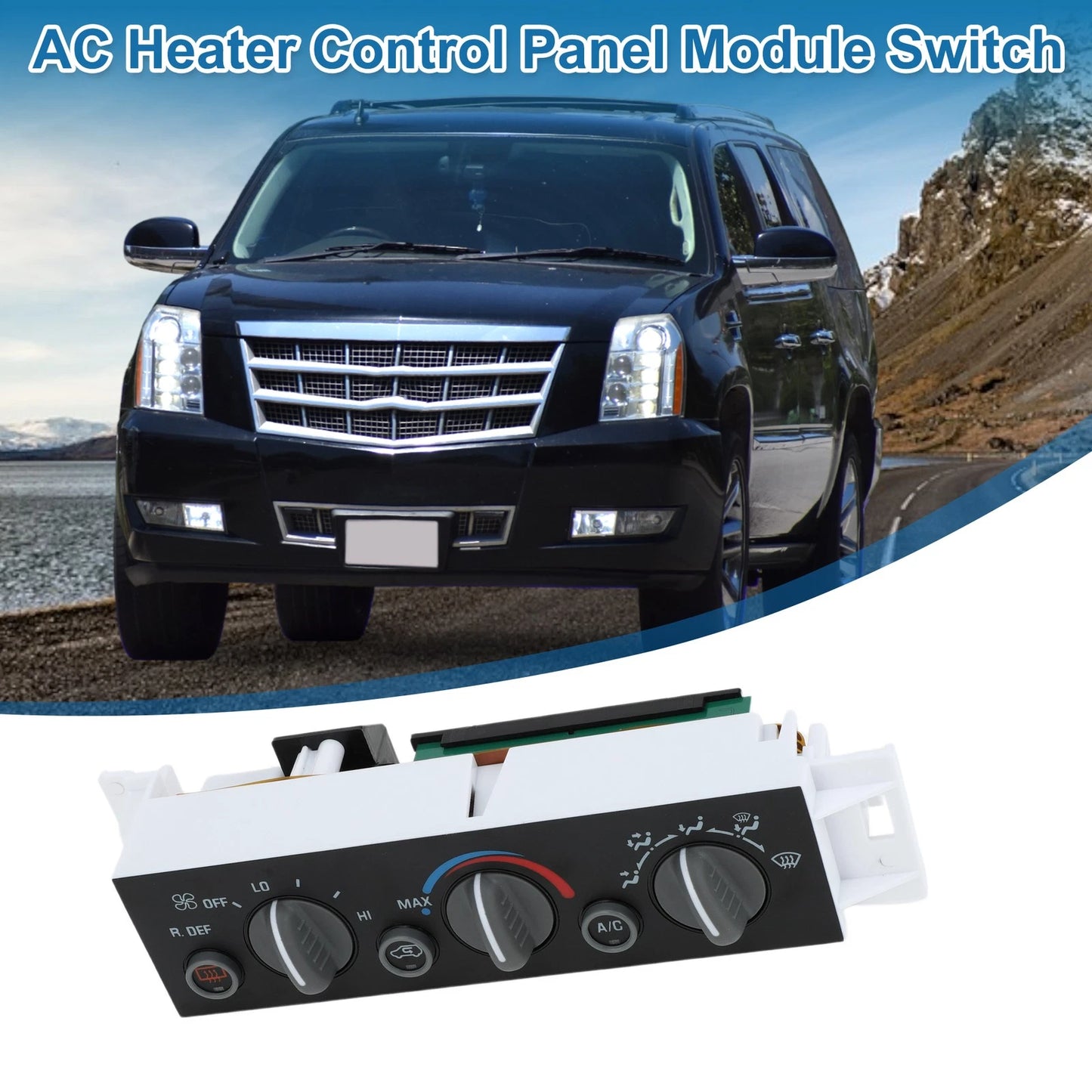 HVAC A/C Heater Climate Control Panel for Cadillac Escalade