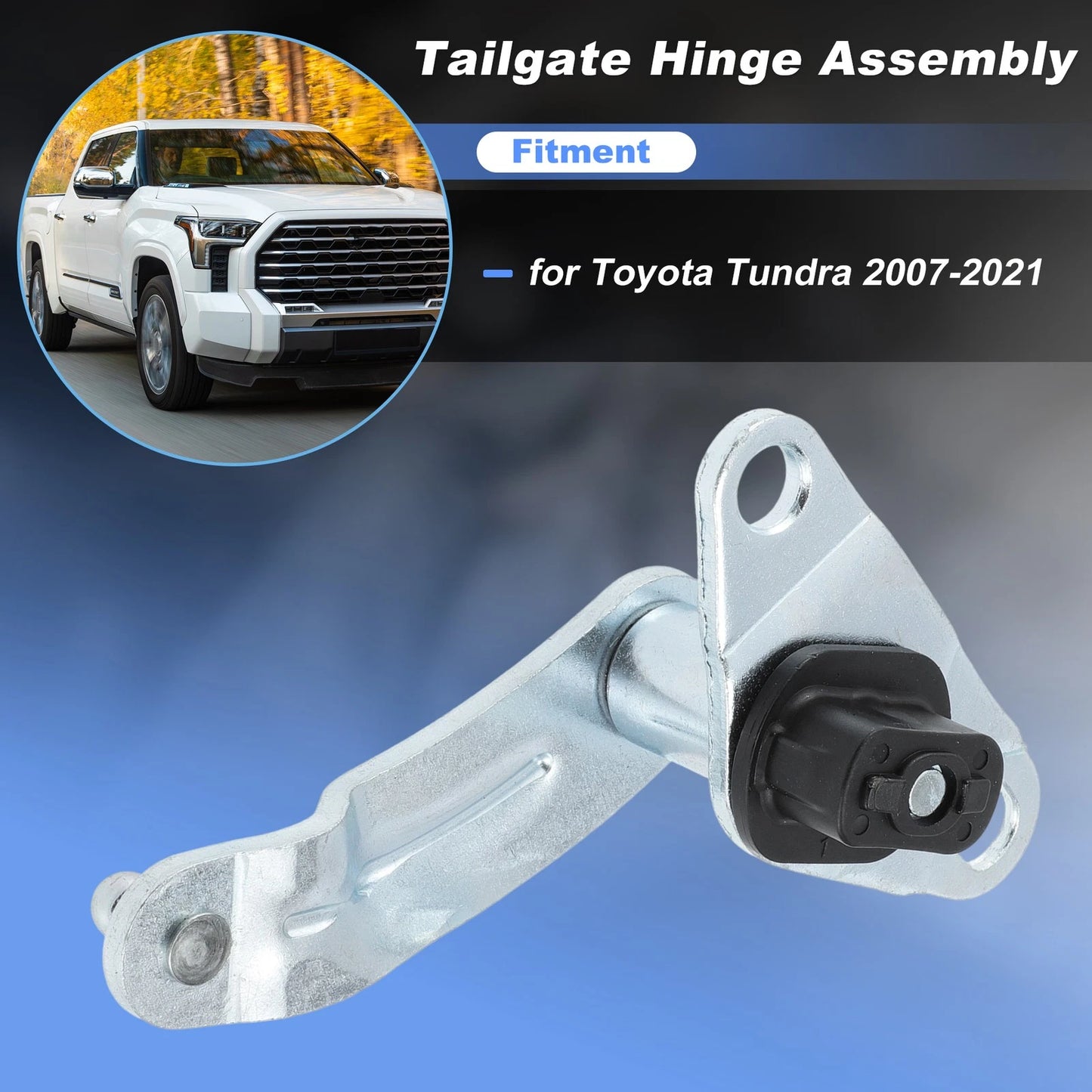 Tailgate Hinge Left DriverSide for Toyota Tundra (2007–2021)