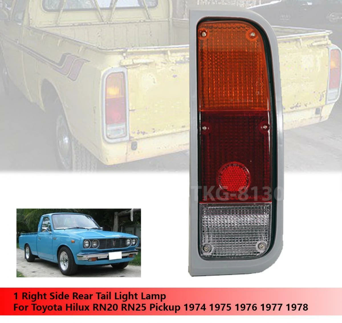 Rear Tail Light Lens for Toyota Hilux RN20 RN25 (1974-1978)