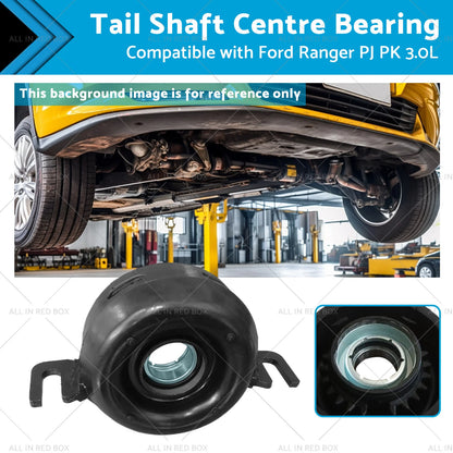 Tail Shaft Centre Bearing for Ford Ranger PJ PK 3.0L (2006-2011)