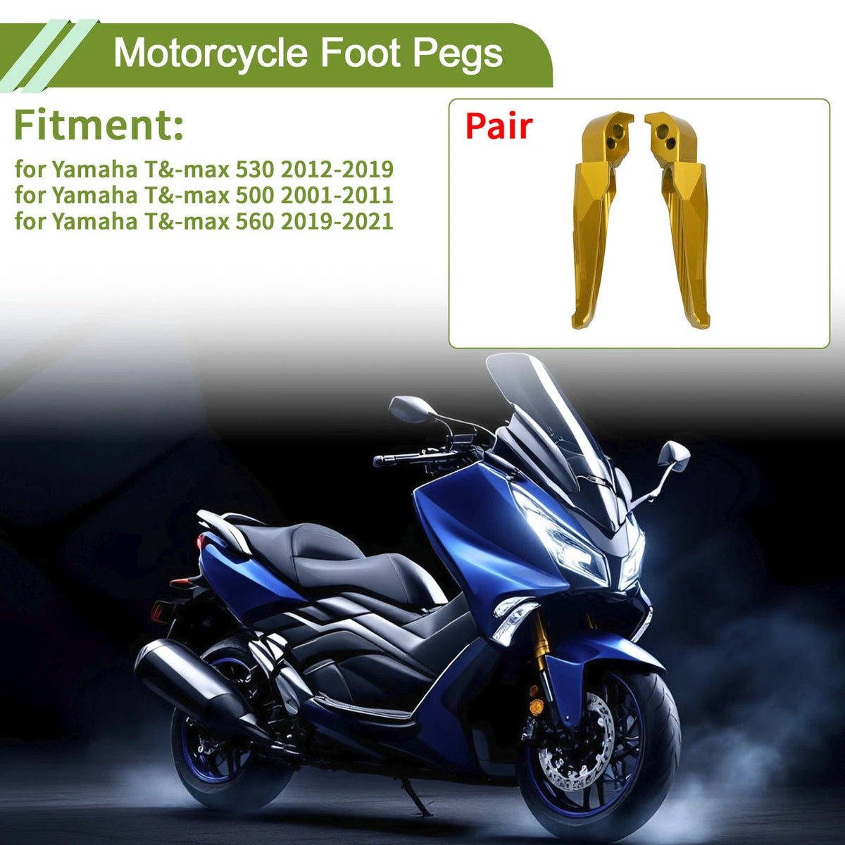 Foot Pegs 1 pair for Yamaha T&-max 530 (2012–2019)