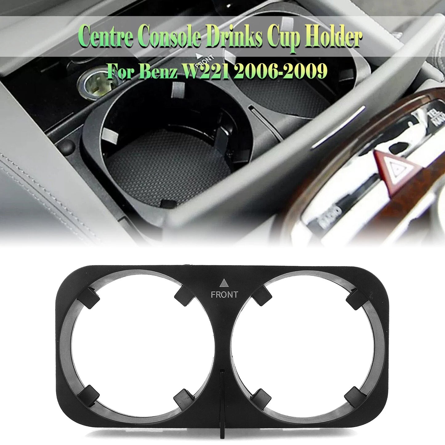 Cup Holder Bracket for Benz W221 W216 (2006-2009)