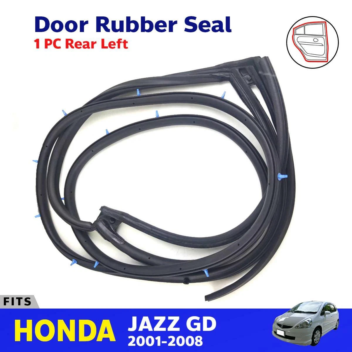 Door Rubber Seal Rear LH Fits Honda FIT Jazz GD1 GD2 GD3 GD4 GD5 4D HB 2001-08